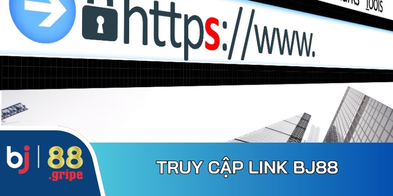 Tìm kiếm link BJ88 đáng tin cậy nhằm bảo vệ quyền lợi tốt nhất 